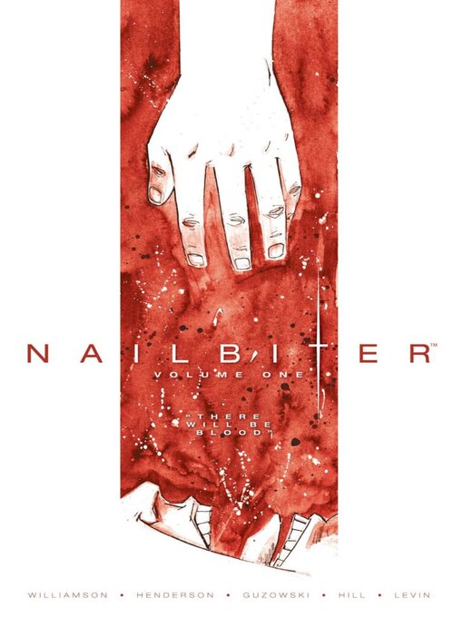 Title details for Nailbiter (2014), Volume 1 by Joshua Williamson - Available